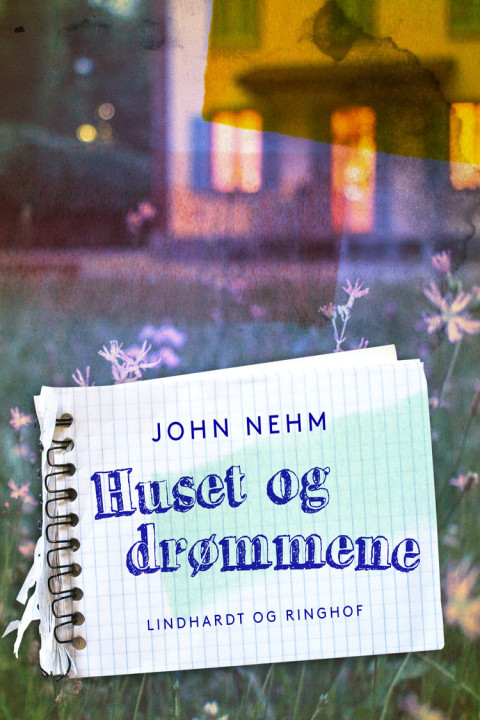 Omslag: Huset og drømmene
