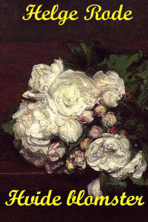 Omslag: Hvide Blomster