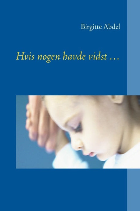 Omslag: Hvis nogen havde vidst ...