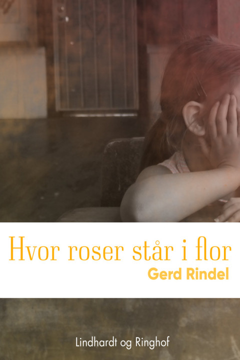 Omslag: Hvor roser står i flor