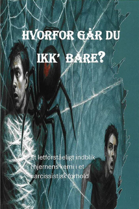 Omslag: Hvorfor går du ikk bare?