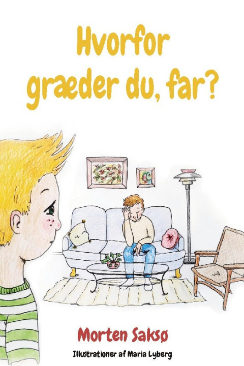 Omslag: Hvorfor græder du, far?