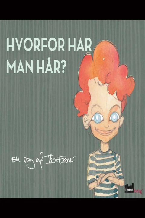 Omslag: Hvorfor har man hår?