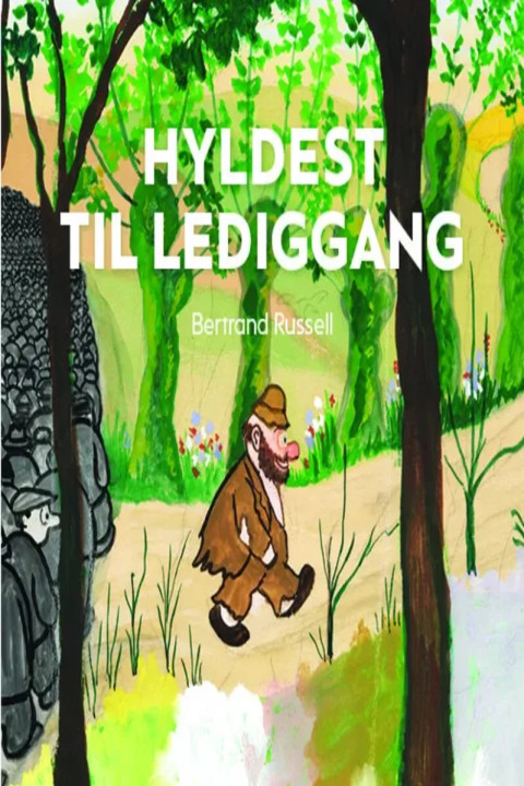Omslag: Hyldest til lediggang