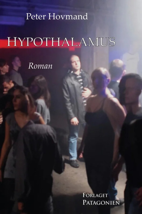 Omslag: Hypothalamus - Roman