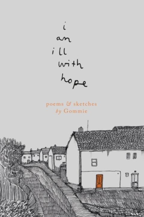 Omslag: I Am Ill With Hope
