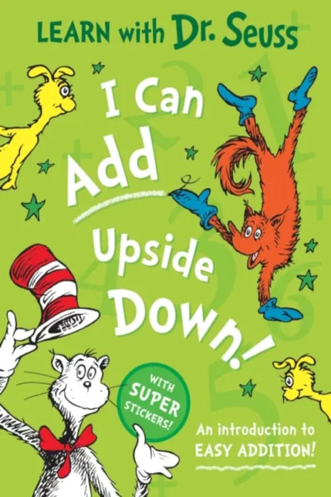 Omslag: I Can Add Upside Down - An Introduction to Easy Addition!