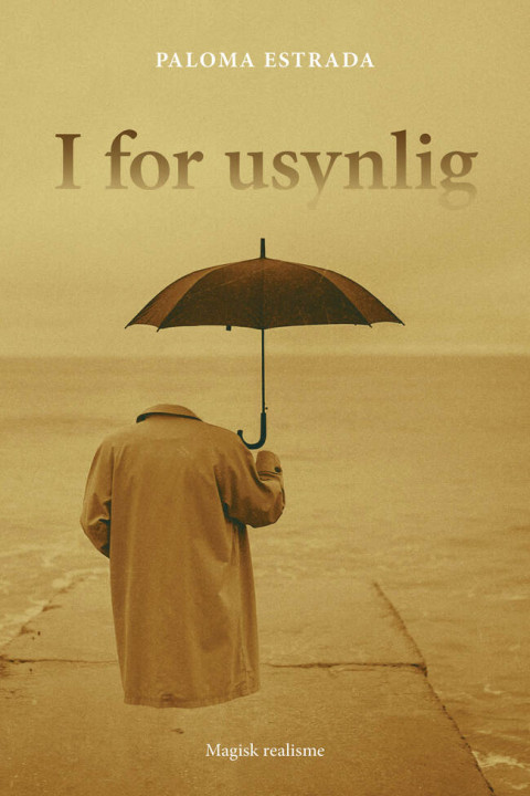 Omslag: I for usynlig