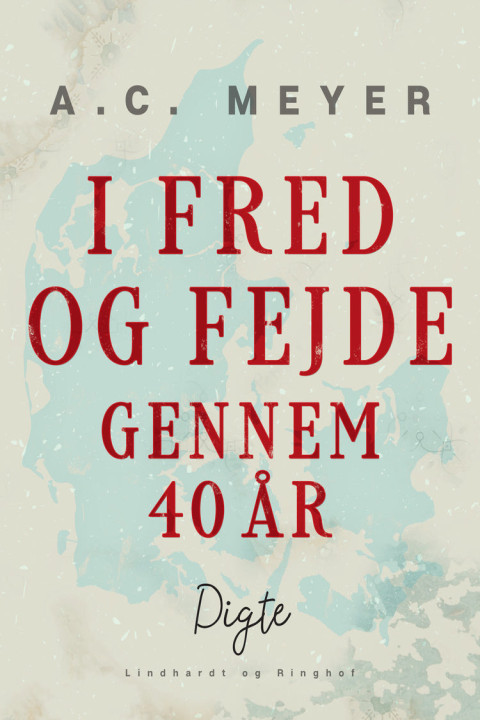 Omslag: I fred og fejde gennem 40 år