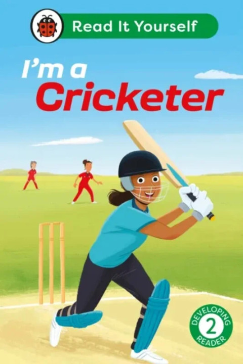 Omslag: I m a Cricketer: Read It Yourself - Level 2 Developing Reader