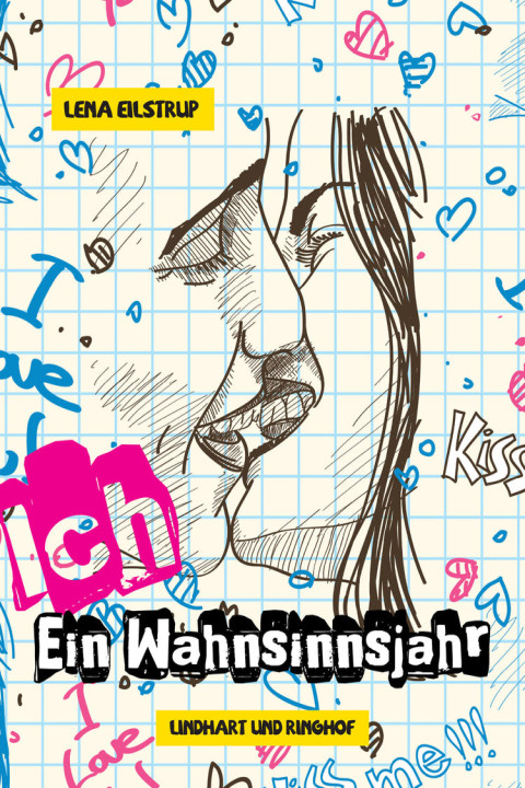 Omslag: Ich - Ein Wahnsinnsjahr