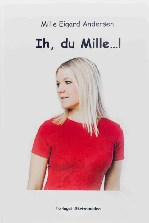 Omslag: Ih, du Mille