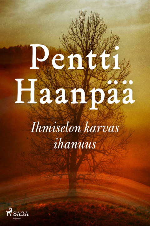 Omslag: Ihmiselon karvas ihanuus