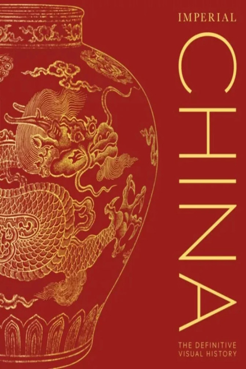 Omslag: Imperial China - The Definitive Visual History