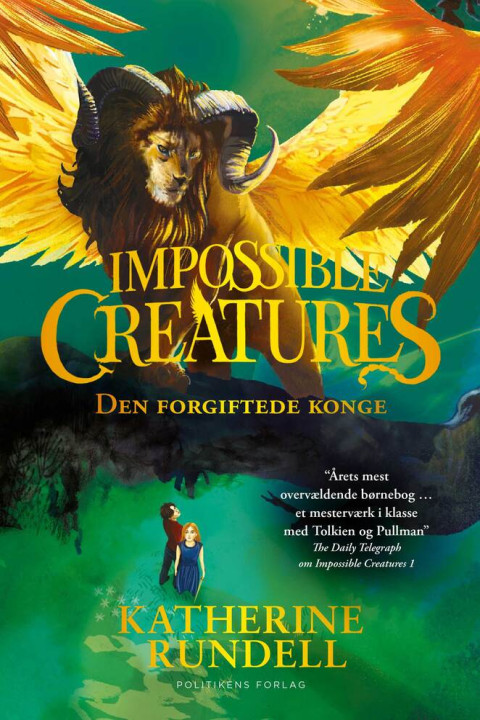 Omslag: Impossible creatures - Den forgiftede konge