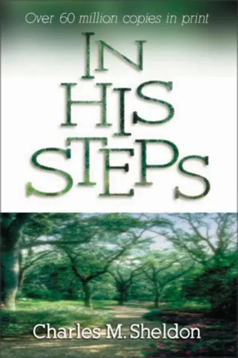 Omslag: In His Steps - Discovering What Jesus Would Do