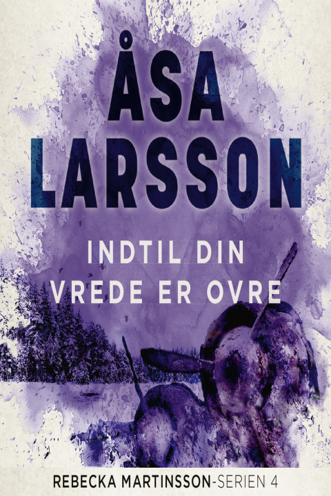 Omslag: Indtil din vrede er ovre - 4. Bind