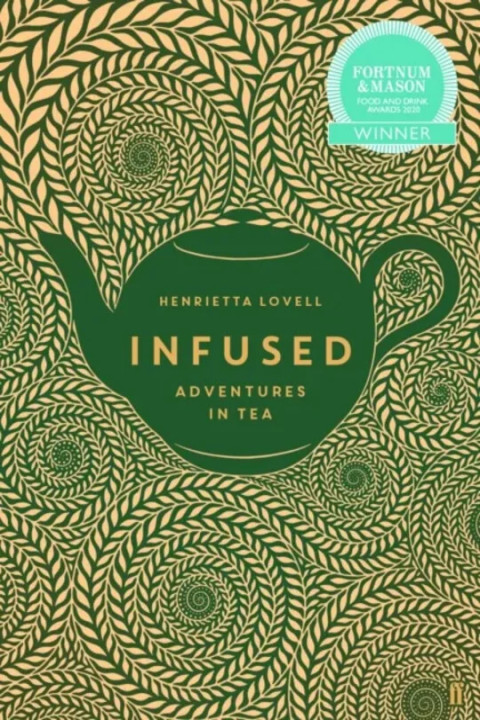 Omslag: Infused - Adventures in Tea