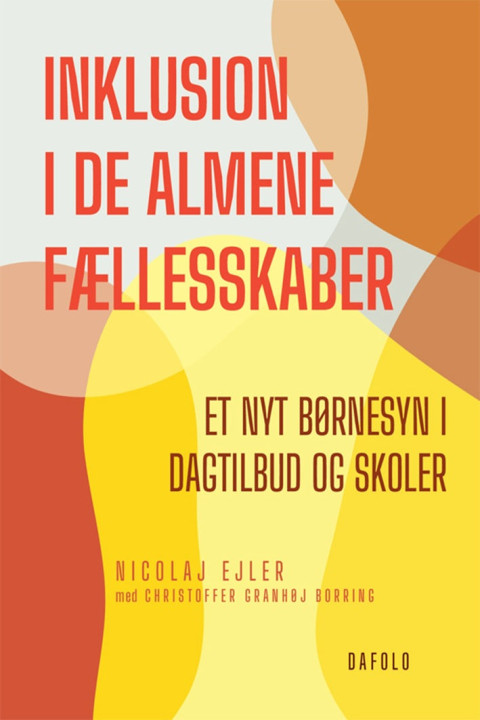 Omslag: Inklusion i de almene fællesskaber E-bog