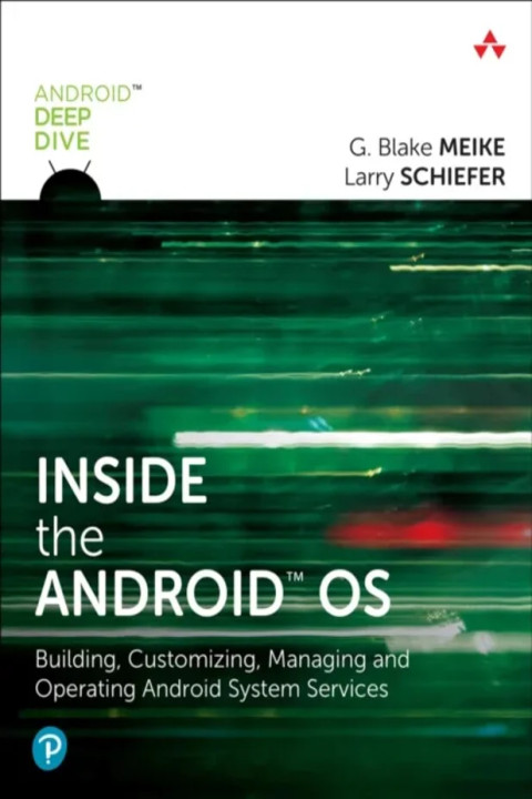 Omslag: Inside the Android OS - Building, Customizing, Managing and Operating Android System Services