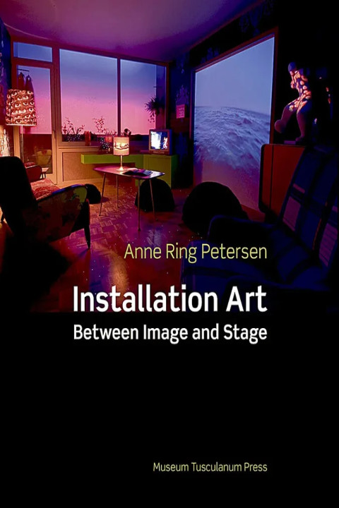 Omslag: Installation Art - Between Image and Stage