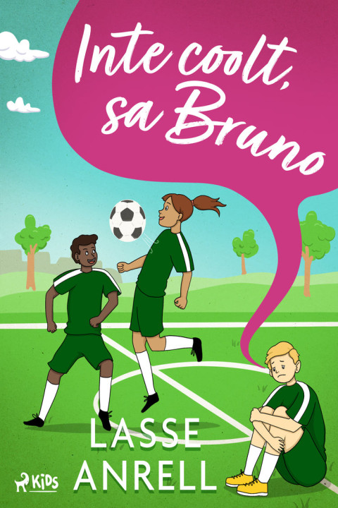 Omslag: Inte coolt, sa Bruno