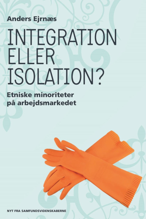 Omslag: Integration eller isolation