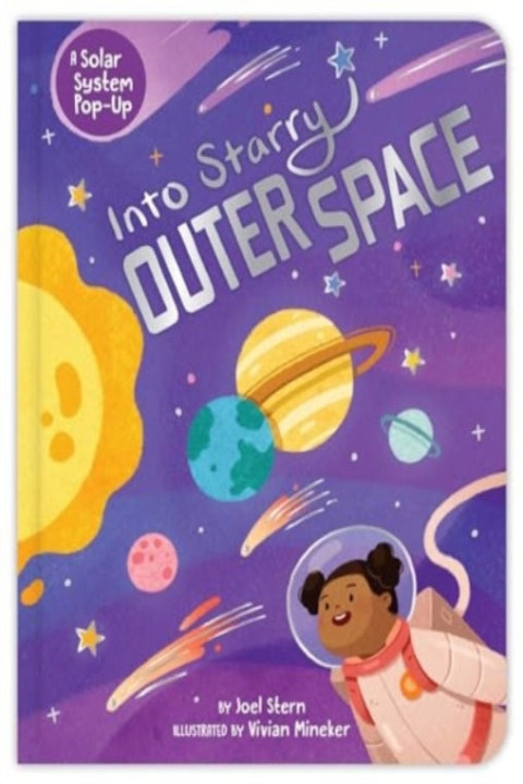 Omslag: Into Starry Outer Space A Solar System Pop-Up