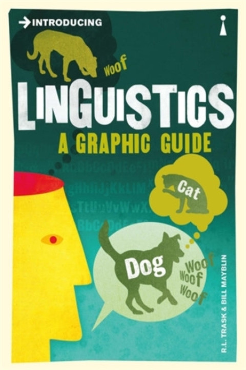 Omslag: Introducing Linguisticsa Graphic Guide