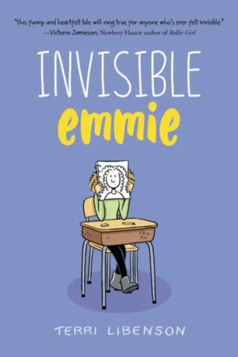 Omslag: Invisible Emmie - A Graphic Novel