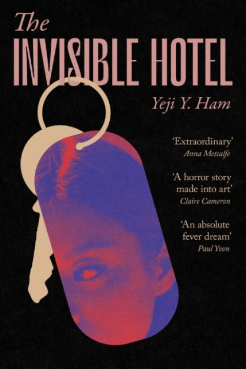 Omslag: INVISIBLE HOTEL.