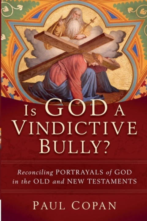 Omslag: Is God a Vindictive Bully?