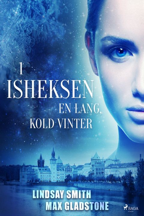 Omslag: Isheksen 1: En lang, kold vinter