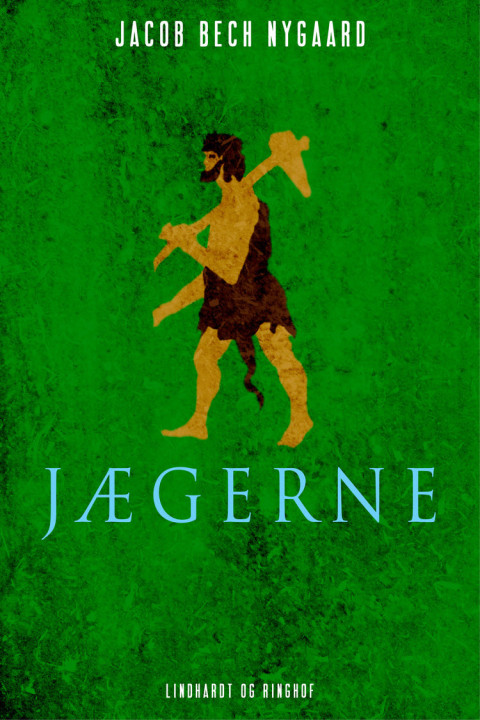 Omslag: Jægerne