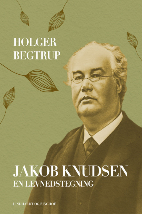 Omslag: Jakob Knudsen. En levnedstegning