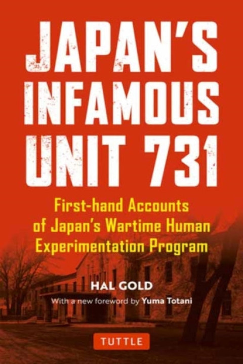 Omslag: Japan s Infamous Unit 731