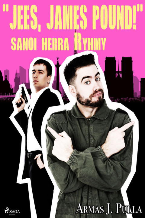 Omslag: "Jees, James Pound!" sanoi herra Ryhmy