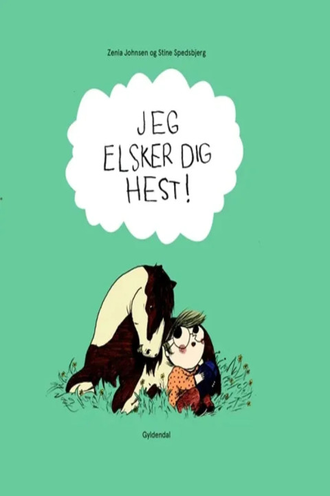 Omslag: Jeg elsker dig hest!