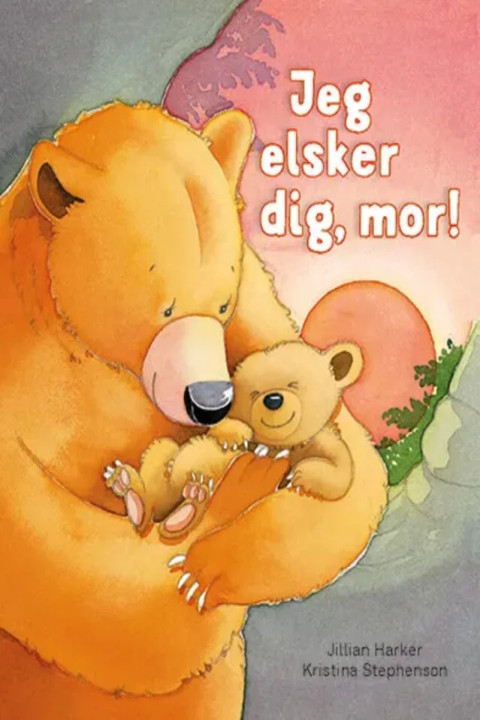 Omslag: Jeg elsker dig, mor