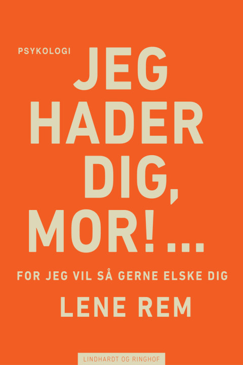 Omslag: Jeg hader dig, mor!
