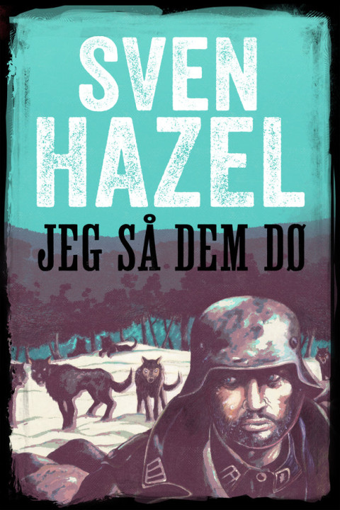 Omslag: Jeg så dem dø