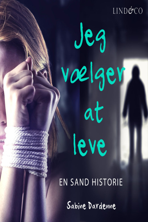 Omslag: Jeg vælger at leve