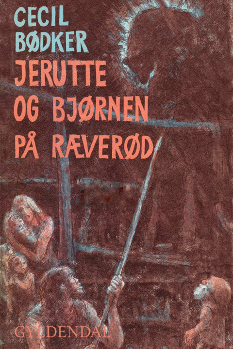 Omslag: Jerutte og bjørnen på Ræverød