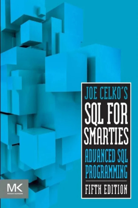 Omslag: Joe Celko s SQL for Smarties - Advanced SQL Programming