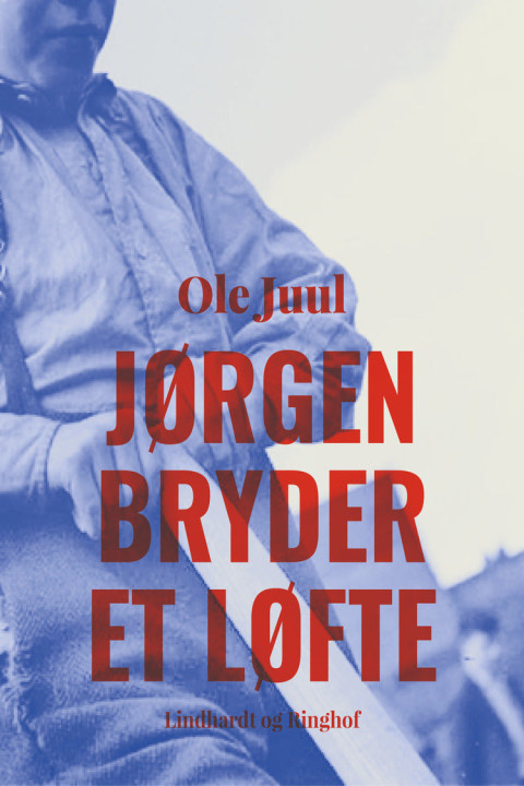 Omslag: Jørgen bryder et løfte