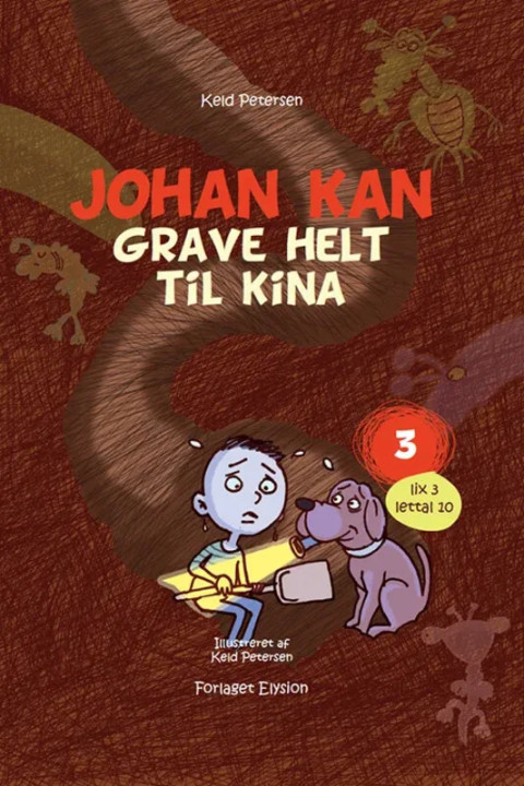 Omslag: Johan kan - grave helt til Kina