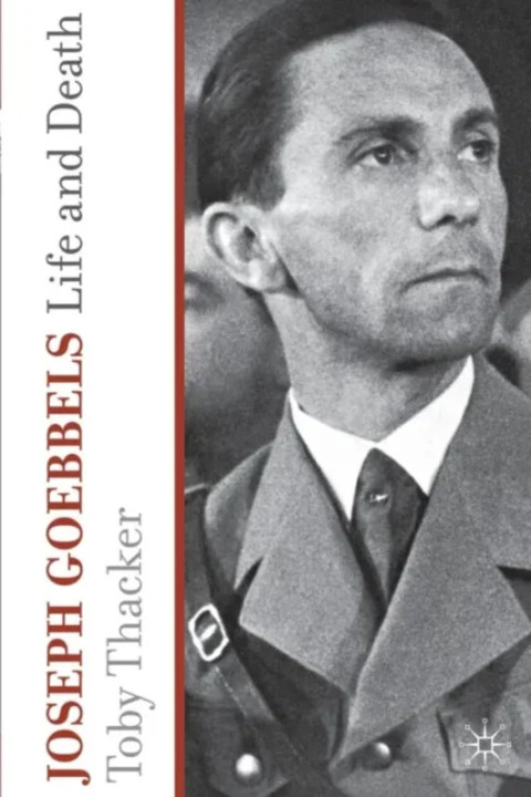 Omslag: Joseph Goebbels - Life and Death