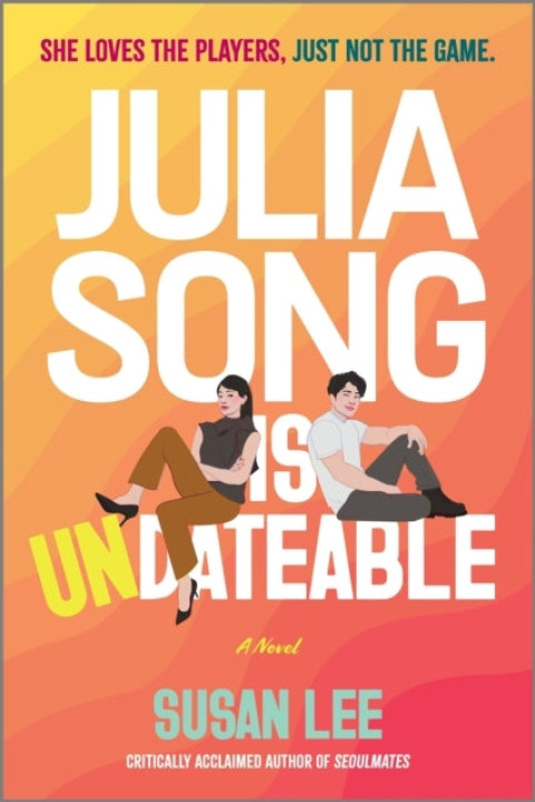 Omslag: Julia Song Is Undateable