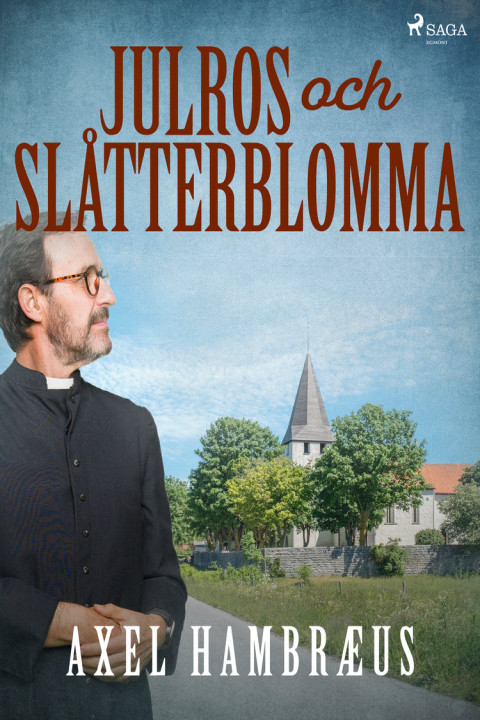 Omslag: Julros och slåtterblomma