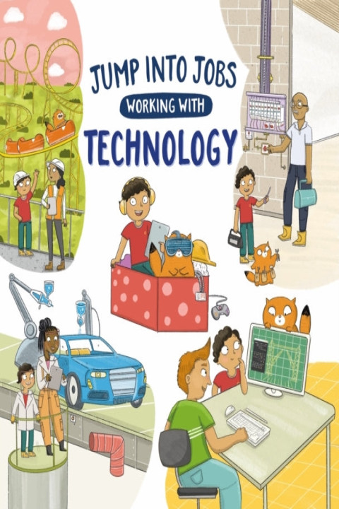 Omslag: Jump Into Jobs: Working With Technology